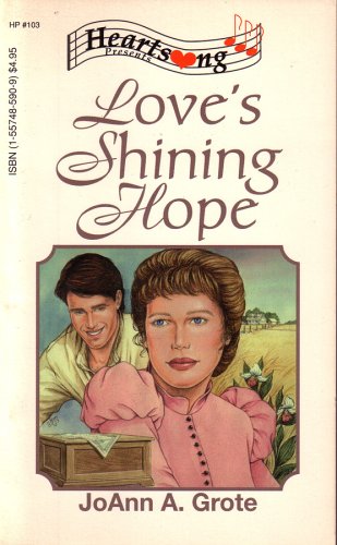 Love's Shining Hope