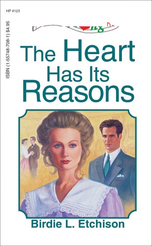 The Heart Has Its Reasons