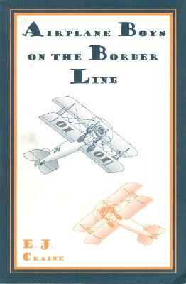Airplane Boys on the Border Line