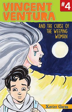 Vincent Ventura and the Curse of the Weeping Woman
