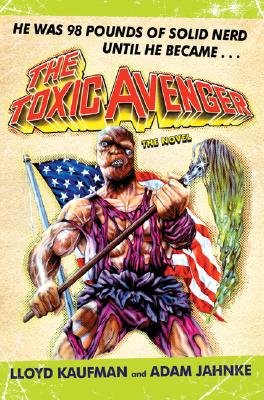 The Toxic Avenger