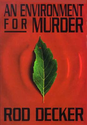 An Environment for Murder