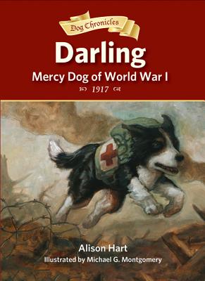 Darling, Mercy Dog of World War I