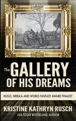 The Gallery of His Dreams