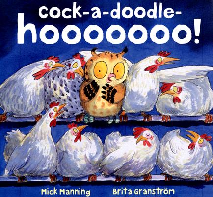 Cock-A-Doodle-Hooooooo!