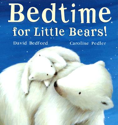 Bedtime for Little Bears!