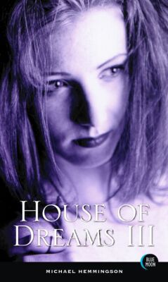 House of Dreams III