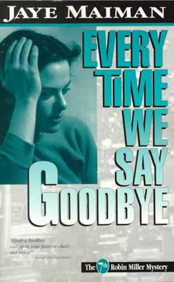 Every Time We Say Goodbye