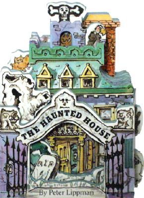 The Haunted House