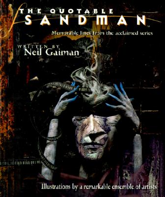 The Quotable Sandman: Memorable Lines from the Acclaimed Series