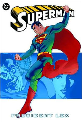 Superman: President Lex