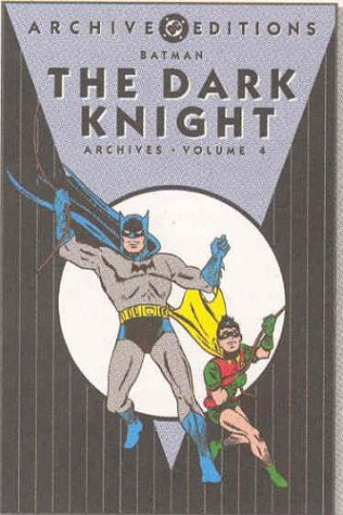 Batman: The Dark Knight Archives Vol. 4