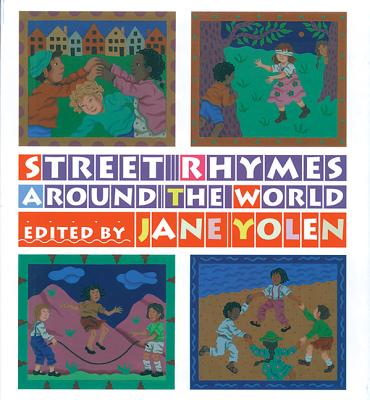 Street Rhymes Around the World