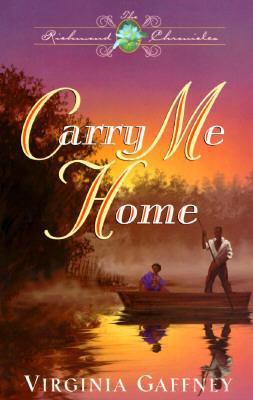 Carry Me Home