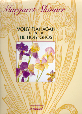 Molly Flanagan and the Holy Ghost