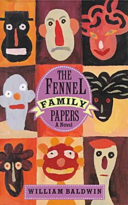 The Fennel Family Papers