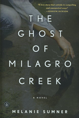 The Ghost of Milagro Creek