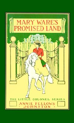 Mary Ware's Promised Land