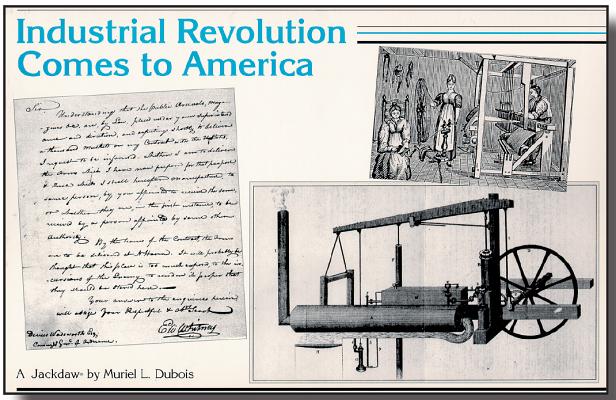 Industrial Revolution Comes to America