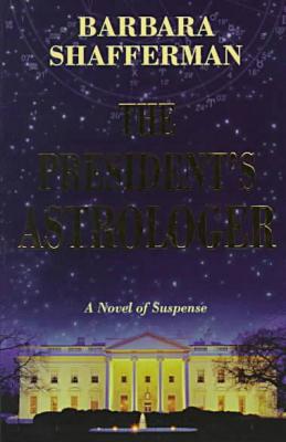 The President's Astrologer