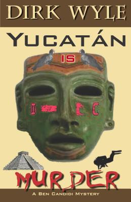 Yucatan Is Murder
