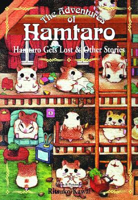 Hamtaro Gets Lost & Other Stories
