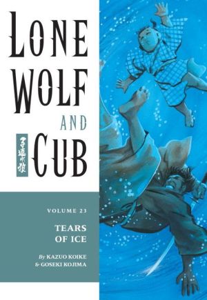 Lone Wolf and Cub, Volume 23: Tears of Ice