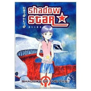 Shadow Star, Volume 3: Shadows of the Past