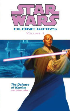 Star Wars Clone Wars, Volume #1: Defense of Kamino