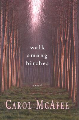 Walk Among Birches