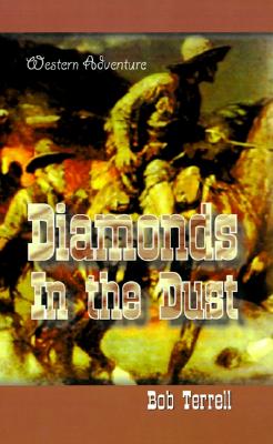 Diamonds in the Dust