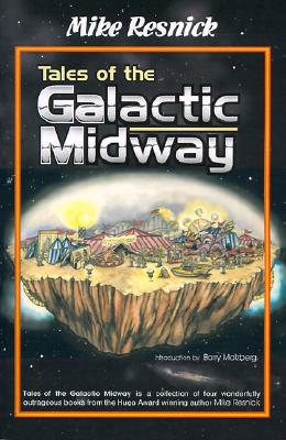 Tales of the Galactic Midway