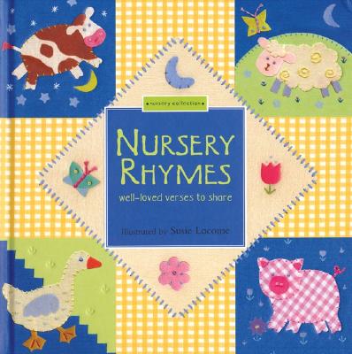Nursery Rhymes: Well-Loved Verses to Share