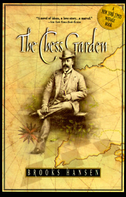 The Chess Garden: or, the Twilight Letters of Gustav Uyterhoeven