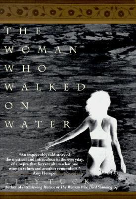 Woman Who Walked on Water