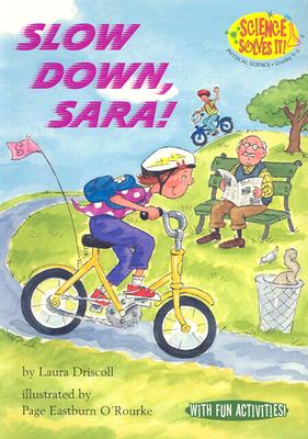 Slow Down, Sara!