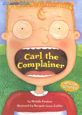 Carl the Complainer