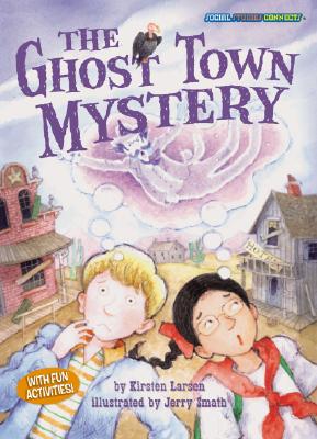 Ghost Town Mystery