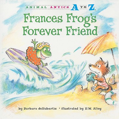 Frances Frog's Forever Friend