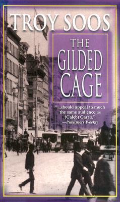 The Gilded Cage