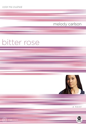 Bitter Rose: Color Me Crushed