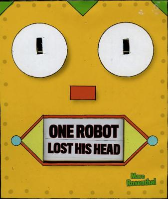 1 Robot Lost His Head