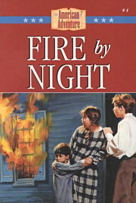 Fire by Night