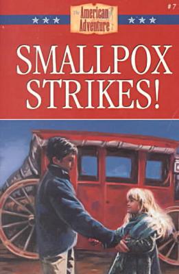 Smallpox Strikes!