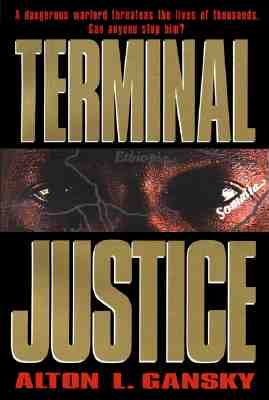 Terminal Justice