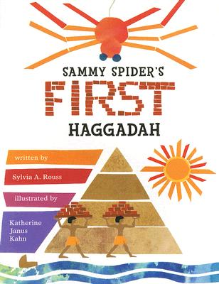 Sammy Spider's First Haggadah