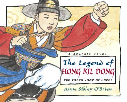 The Legend of Hong Kil Dong: The Robin Hood of Korea