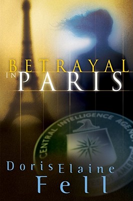 Betrayal In Paris