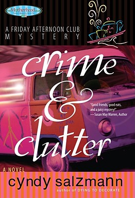 Crime and Clutter