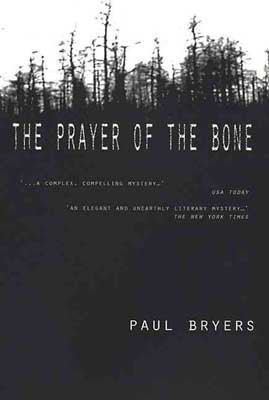 The Prayer of the Bone